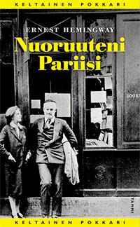 Hemingway: Nuoruuteni Pariisi pokkari kansi